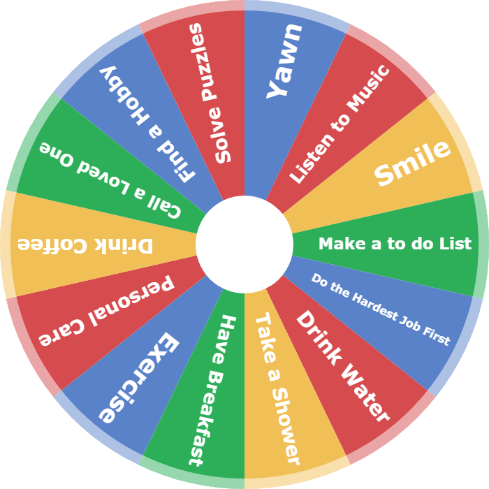 Morning Wheel for Choosing How to Start Your Day | Spin the Wheel